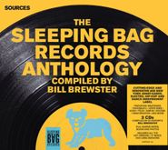 Various Artists, Sources: The Sleeping Bag Records Anthology (CD)