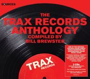 Various Artists, Sources: The Trax Records Anthology (CD)