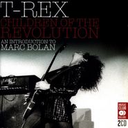 T. Rex, Children Of The Revolution: An Introduction To Marc Bolan (CD)