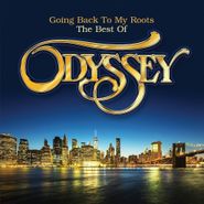 Odyssey, Going Back To My Roots: The Best Of Odyssey (CD)