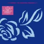 The Wedding Present, Tommy [180 Gram Vinyl] (LP)