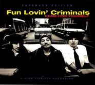 Fun Lovin' Criminals, Come Find Yourself [20th Anniversary Edition] (CD)