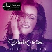 Belinda Carlisle, The Collection [180 Gram Vinyl] (LP)