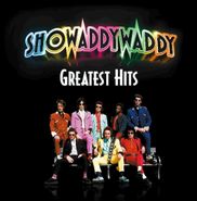 Showaddywaddy, Greatest Hits (LP)