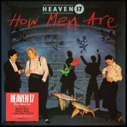 Heaven 17, How Men Are [180 Gram Blue Vinyl] (LP)