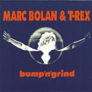 T. Rex, Bump 'n' Grind [Blue Vinyl] (LP)