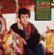 Leo Sayer, Have You Ever Been In Love [180 Gram Green Vinyl] (LP)