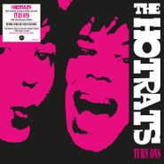 The Hotrats, Turn Ons [Record Store Day Pink Vinyl] (10")