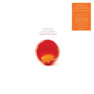 Toyah, We Are The Humans [180 Gram Orange Vinyl] (LP)