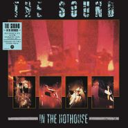 The Sound, In The Hothouse [Clear Vinyl] (LP)