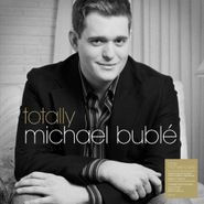 Michael Bublé, Totally (LP)