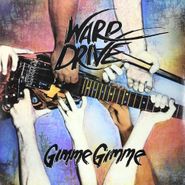 Warp Drive, Gimme Gimme (LP)