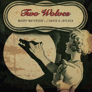 Marry Waterson, Two Wolves (CD)
