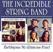 The Incredible String Band, Earthspan/No Ruinous Feud (CD)