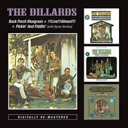 The Dillards, Back Porch Bluegrass / Live!!! Almost!!! / Pickin And Fiddlin' (CD)