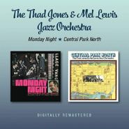 Thad Jones - Mel Lewis Jazz Orchestra, Monday Night / Central Park North (CD)