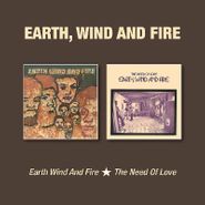 Earth, Wind & Fire, Earth Wind & Fire / The Need Of Love (CD)