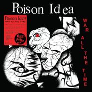 Poison Idea, War All The Time (LP)