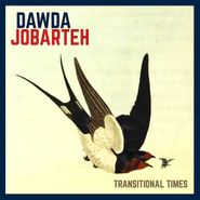 Dawda Jobarteh, Transitional Times (CD)