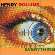 Henry Rollins, Everything (CD)