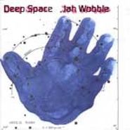 Jah Wobble, Deep Space (CD)