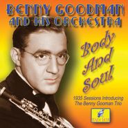 Benny Goodman & His Orchestra, Body And Soul (CD)