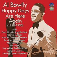 Al Bowlly, Happy Days Are Here Again (CD)