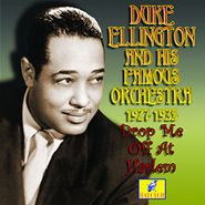 Duke Ellington & His Famous Orchestra, Drop Me Off At Harlem 1937-1938 (CD)