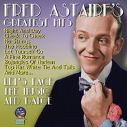 Fred Astaire, Let's Face The Music & Dance: Fred Astaire's Greatest Hits (CD)
