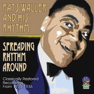 Fats Waller & His Rhythm, Spreadin' Rhythm Around (CD)