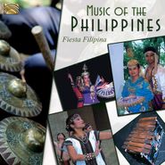 Various Artists, Music Of The Philippines - Fiesta Filipina (CD)