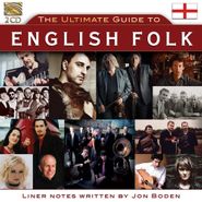 Various Artists, The Ultimate Guide To English Folk (CD)