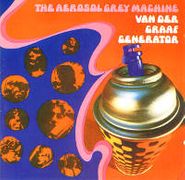 Van Der Graaf Generator, The Aerosol Grey Machine (CD)