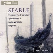 Humphrey Searle, Searle: Symphony Nos. 3 & 5 (CD)