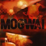 Mogwai, Rock Action (CD)