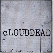 cLOUDDEAD, Ten (LP)