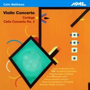 Colin Matthews, Colin Matthews: Violin Concerto (CD)