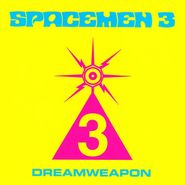 Spacemen 3, Dreamweapon: An Evening Of Contemporary Sitar Music (CD)