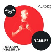 Audio, Audio Presents Ramlife: Foodchain / Heads Up VIP (12")