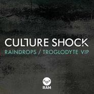 Culture Shock, Raindrops / Troglodyte VIP (CD)