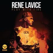 Rene Lavice, Playing With Fire (12")
