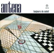 Antena, Toujours Du Soleil (CD)