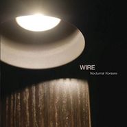 Wire, Nocturnal Koreans (LP)