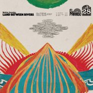 Mythic Sunship, Land Between Rivers (LP)