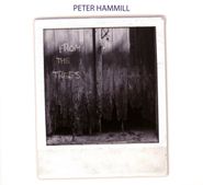 Peter Hammill, From The Trees (CD)