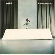 Wire, Chairs Missing (LP)