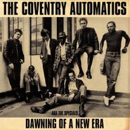 The Coventry Automatics, Dawning Of A New Era (CD)