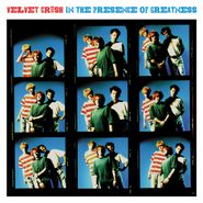 Velvet Crush, In The Presence Of Greatness (LP)