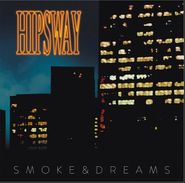 Hipsway, Smoke & Dreams (CD)