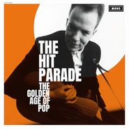 The Hit Parade, The Golden Age Of Pop (CD)